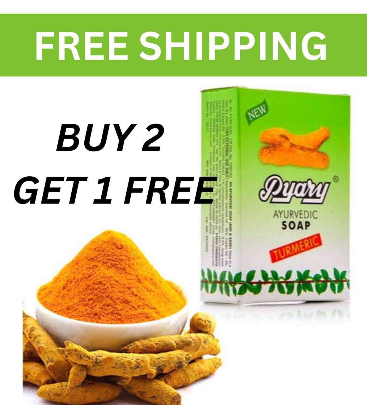 Indian Pyary Turmeric Soap Turmeric 75g [BUY 2 & GET 1 Free] صابون الكركم