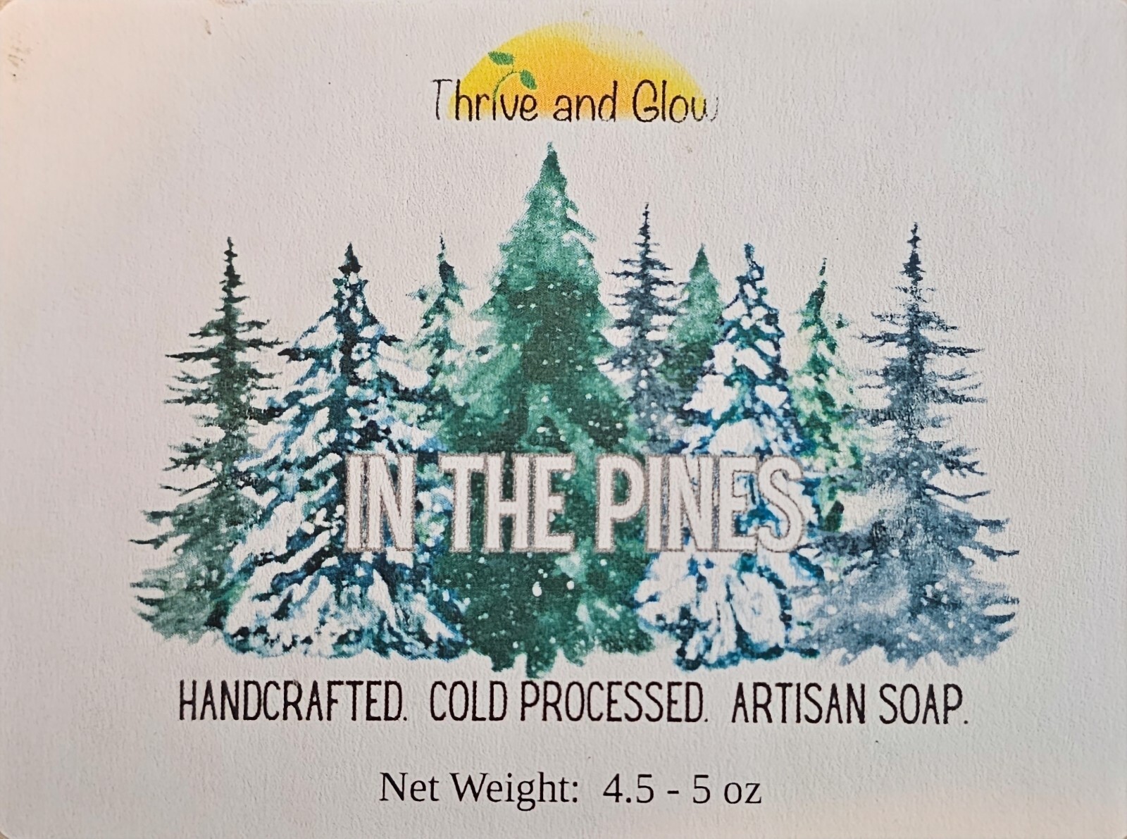 Thrive And Glow Soaps New Bar In The Pines